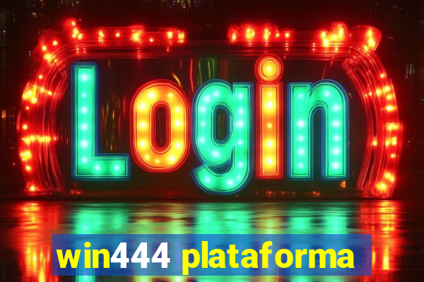 win444 plataforma